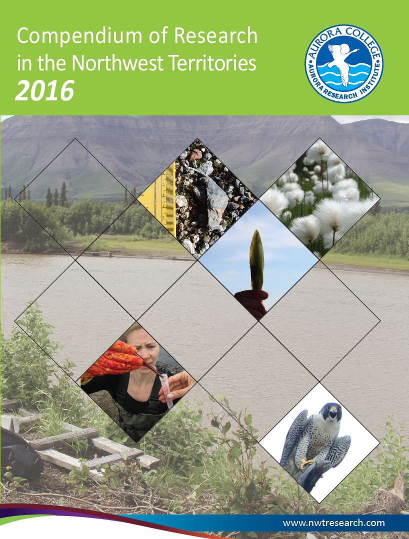 2016 Compendium of Research in the Northwest Territories 